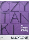 Czytanki muzyczne na fortepian Zeszyt 2