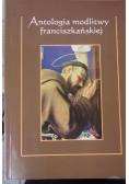 Antologia modlitwy franciszkańskiej