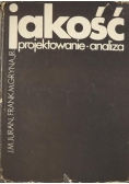 Jakość projektowanie analiza