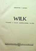 Wilk powieść z życia współczesnej Alaski 1946 r / Cień na pokładzie