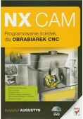 NX CAM Programowanie ścieżek dla obrabiarek CNC