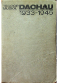Dachau 1933 - 1945