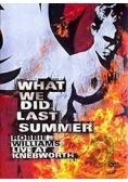 What we did last summer, dvd