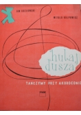 Hulaj dusza Tańczymy przy akordeonie