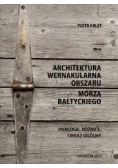 Architektura wernakularna obszaru morza bałtyckiego