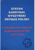 Stefan kardynał Wyszyński prymas Polski