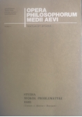 Opera Philosophorum Medii Aevi Tom I