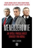 Menedżerowie Jak myślą i pracują wielcy stratedzy