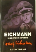 Eichmann: Jego życie i zbrodnie