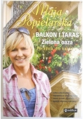 Balkon i taras. Zielona oaza