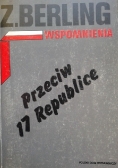 Wspomnienia T. 2. Przeciw 17 Republice