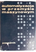 Automatyzacja w przemyśle maszynowym Poradnik