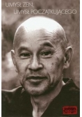 Umysł Zen Umysł początkującego
