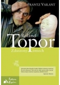 Roland Topor : Zduszony śmiech