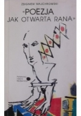 Poezja Jak otwarta rana