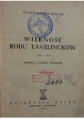 Wierność rodu Tavelincków, 1947 r.