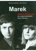 Marek Marek Grechuta we wspomnieniach żony Danuty