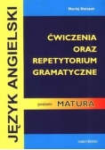 Język angielski. Ćwiczenia oraz repetytorium gramatyczne