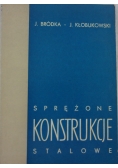 Sprężone konstrukcje stalowe