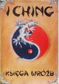 I Ching Księga Wróżb