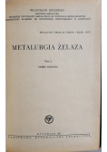 Metalurgia żelaza, Tom I