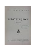 Oddanie się Bogu ,1948 r.