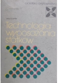 Technologia wyposażania statków