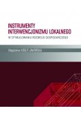Instrumenty interwencjonizmu lokalnego w stymulowaniu rozwoju gospodarczego