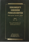 Dokumenty Soborów Powszechnych, tom I (325-787)