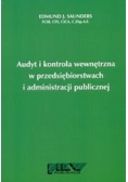Audyt i kontrola wewnętrzna w przedsiębiorstwach i administracji publicznej
