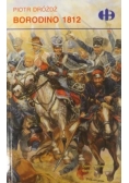 Borodino 1812 (Historyczne Bitwy)