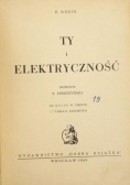 Ty i elektryczność, 1949 r.