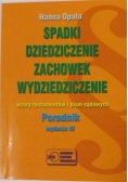 Spadki, dziedziczenie, zachowek, wydziedziczenie
