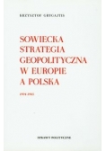 Sowiecka strategia geopolityczna w Europie a Polska 1924 - 1943