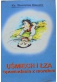 Uśmiech i łza opowiadania z morałem