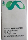 Jankowski Kazimierz - Od psychiatrii biologicznej do humanistycznej, BMW