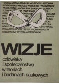 Wizje człowieka i społeczeństwa w teoriach i badaniach naukowych