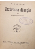 Zazdrosna dżungla ,1925r.