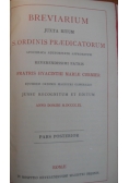 Breviarium Juxta Ritum Sacri Ordinis Praedicatorum ,1909r.