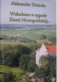Wsłuchane w sygnały Ziemi Nowogródzkiej...