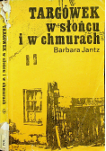 Targówek w słońcu i w chmurach