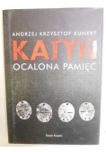 Katyń: ocalona pamięć