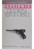 Sędziowie bez togi