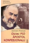 Ojciec Pio apostoł konfesjonału