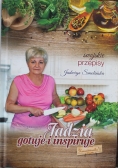 Swojskie przepisy Jadzia gotuje i inspiruje