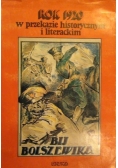 Bij Bolszewika! Rok 1920 w przekazie historycznym i literackim