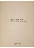 Życie zakonne w strukturze kościoła