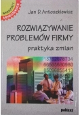 Rozwiązywanie problemów firmy Praktyka zmian