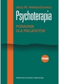 Psychoterapia. Poradnik dla pacjentów