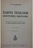 Zarys teologii ascetycznej i mistycznej, 1949 r.